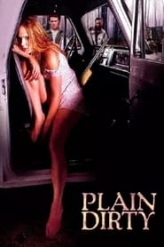 Plain Dirty poster