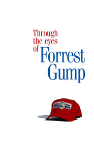 Through the Eyes of Forrest Gump poster