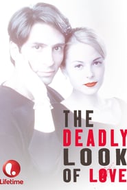 The Deadly Look of Love poster
