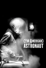 The American Astronaut poster