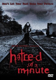 Hatred Of A Minute poster
