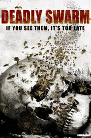 Deadly Swarm poster