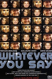 Whatever You Say poster