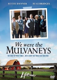 We Were the Mulvaneys poster
