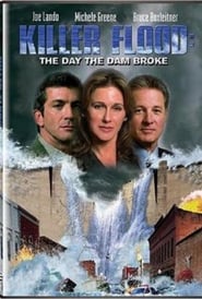 Killer Flood: The Day the Dam Broke poster
