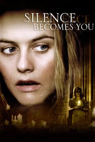 Silence Becomes You poster