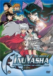 Inuyasha the Movie 2: The Castle Beyond the Looking Glass poster