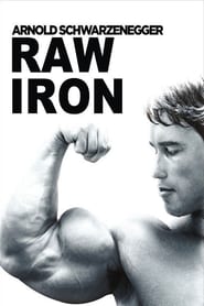 Raw Iron: The Making of 'Pumping Iron' poster