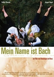 My Name Is Bach poster