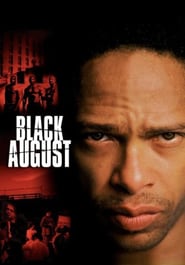 Black August poster