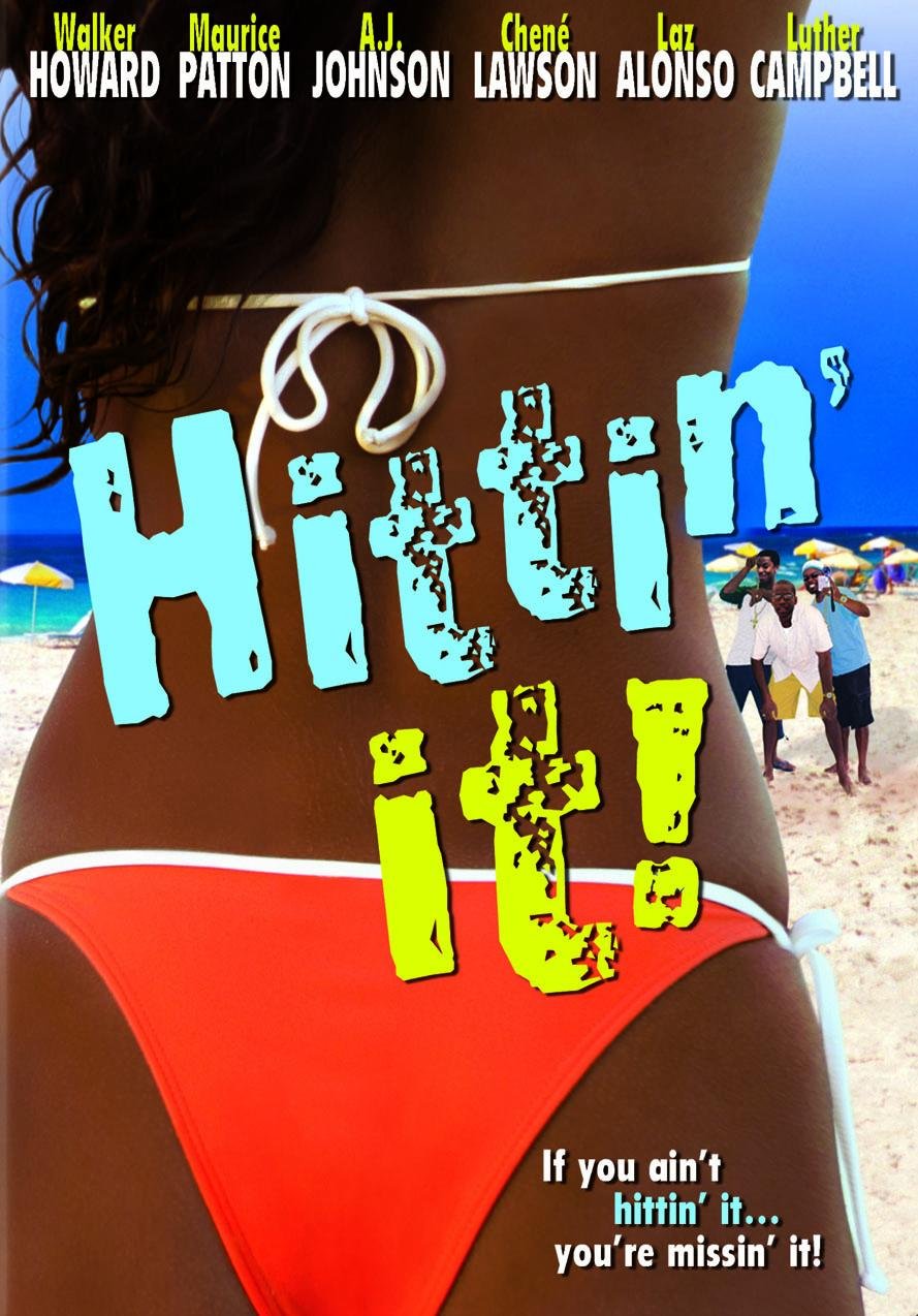 Hittin' It! poster