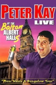 Peter Kay: Live at the Bolton Albert Halls poster