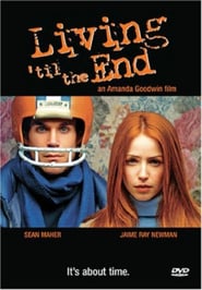 Living 'til the End poster