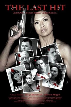 The Last Hit poster