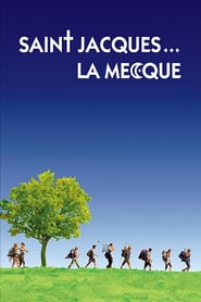 Saint-Jacques… La Mecque poster