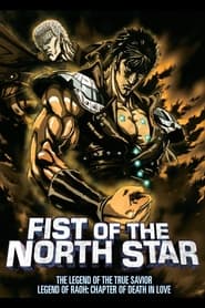 Fist of the North Star: Legend of Raoh - Chapter of Death in Love poster
