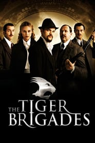 The Tiger Brigades poster