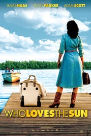Who Loves the Sun poster