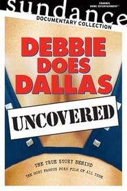 Debbie Does Dallas Uncovered poster