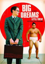 Big Dreams Little Tokyo poster