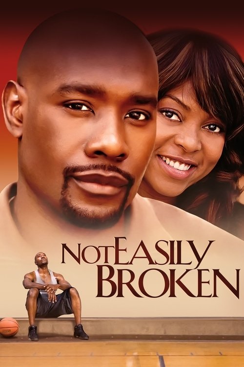 Not Easily Broken poster
