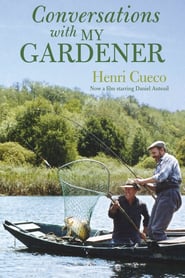 Conversations with My Gardener poster