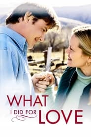 What I Did for Love poster