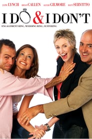 I Do & I Don't poster