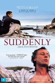 Suddenly poster