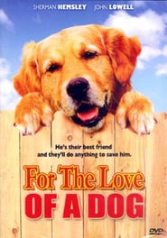 For the Love of a Dog poster