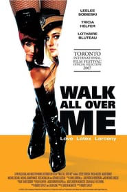Walk All Over Me poster