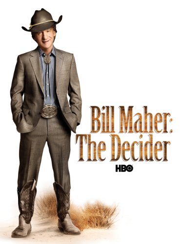 Bill Maher: The Decider poster