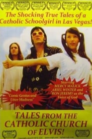 Tales from the Catholic Church of Elvis! poster