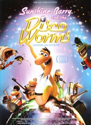 Sunshine Barry & the Disco Worms poster