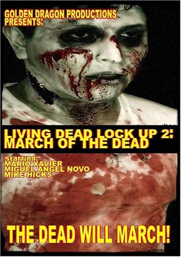 Living Dead Lock Up 2: March of the Dead poster