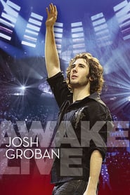 Josh Groban: Awake Live poster