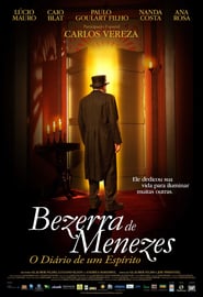 Bezerra de Menezes: O Diário de um Espírito poster