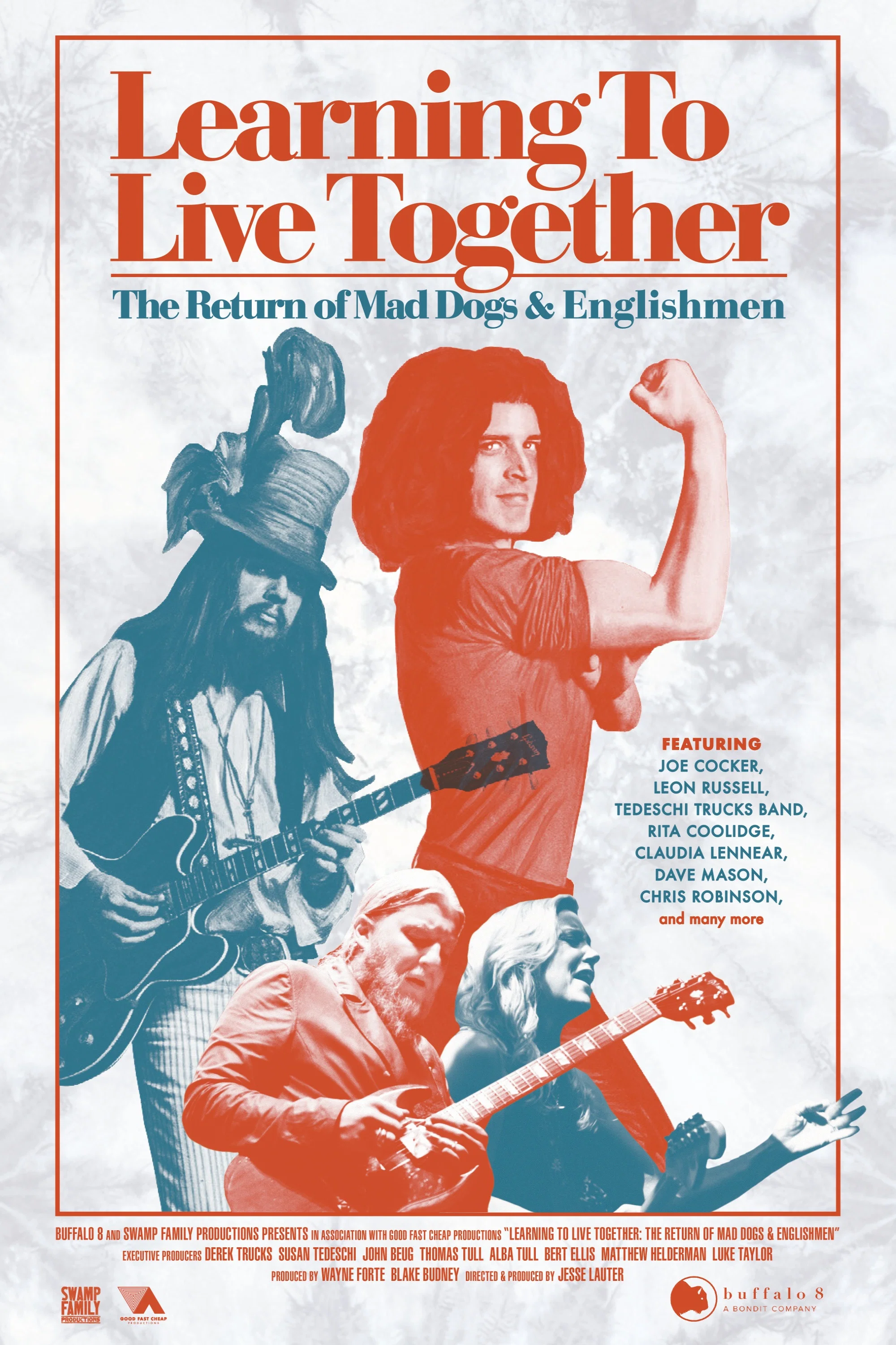 Learning to Live Together: The Return of Mad Dogs & Englishmen poster