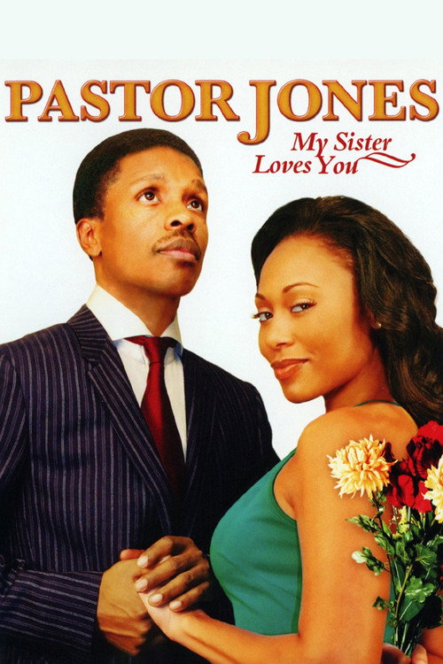 Pastor Jones: My Sister Loves You poster