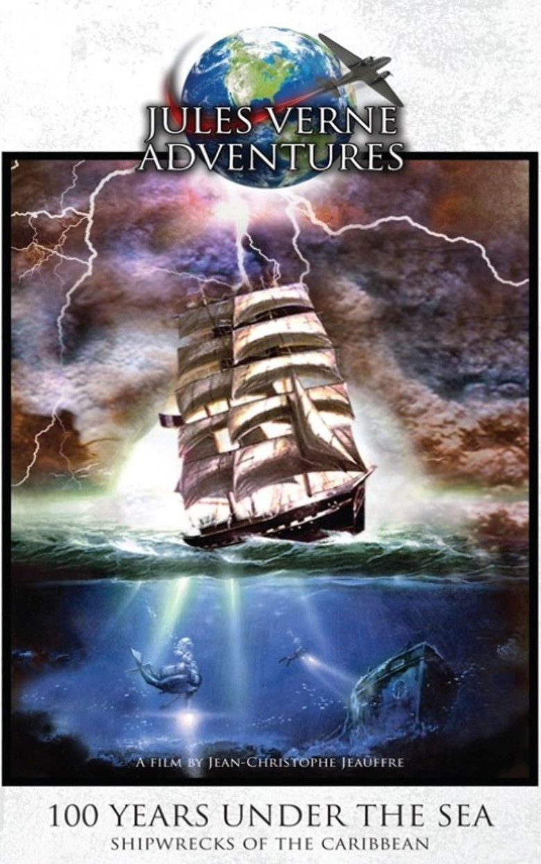 100 Years Under the Sea: Shipwrecks of the Caribbean poster