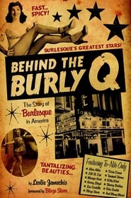 Behind the Burly Q poster
