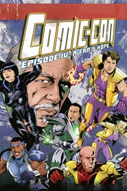 Comic-Con Episode IV: A Fan's Hope poster