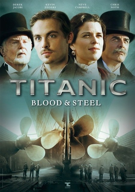 Titanic: Blood and Steel poster