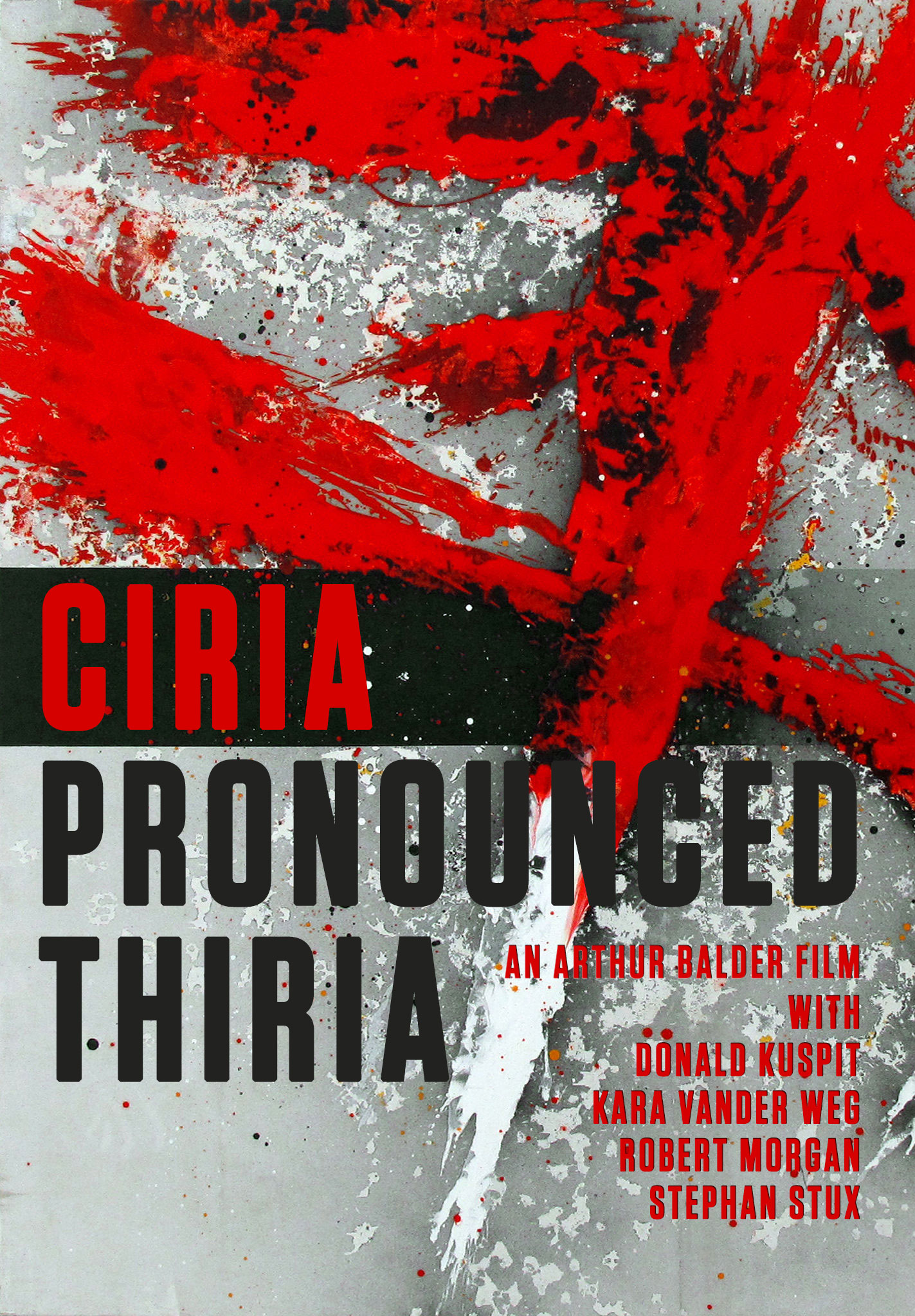 Ciria, Pronounced Thiria poster