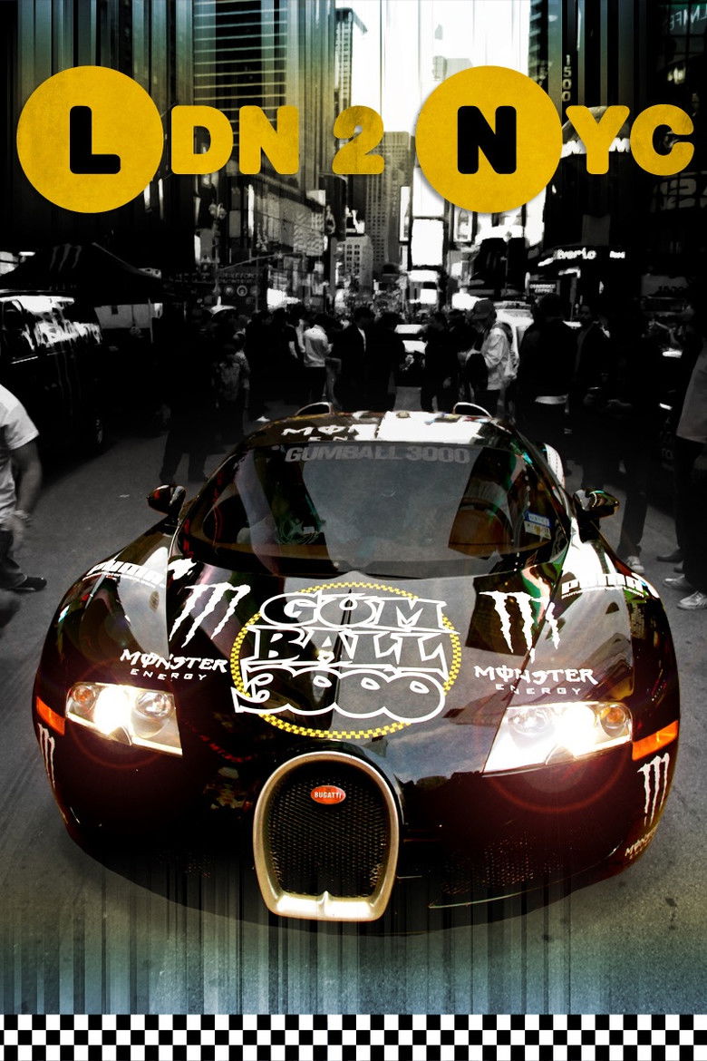 Gumball 3000: LDN 2 NYC poster