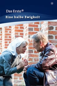 Eine halbe Ewigkeit poster
