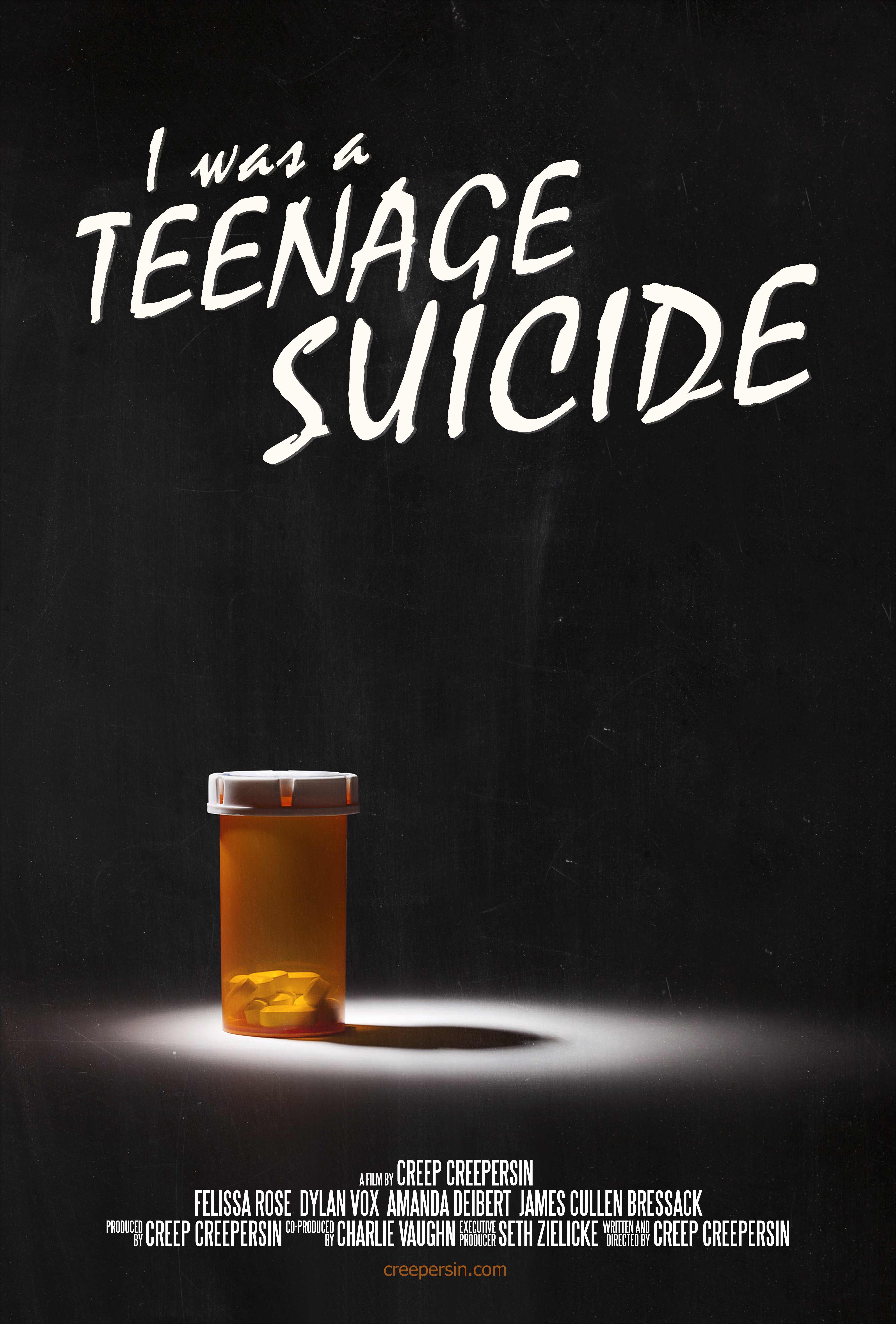 I Was a Teenage Suicide poster