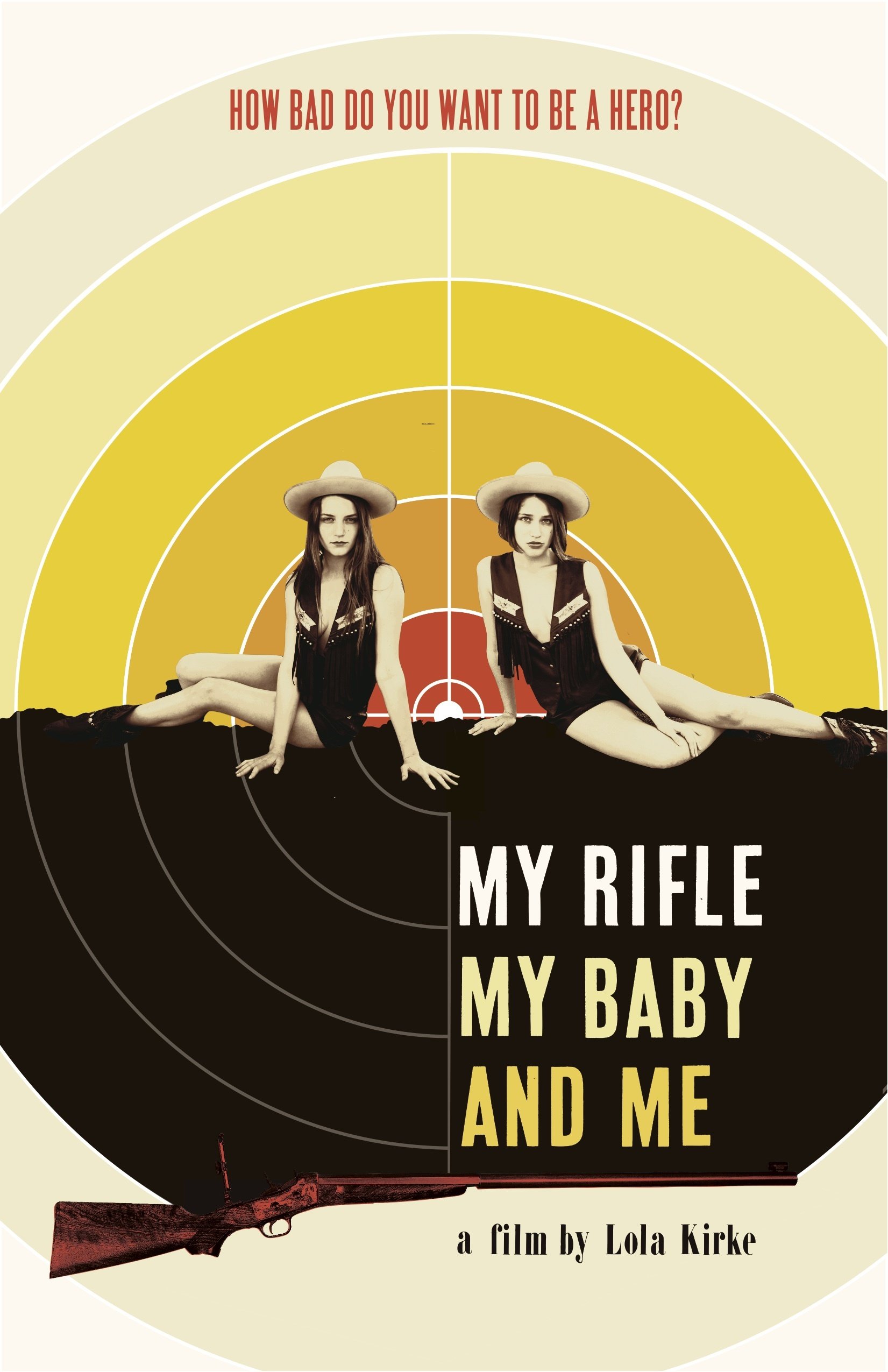 My Rifle, My Baby, and Me poster