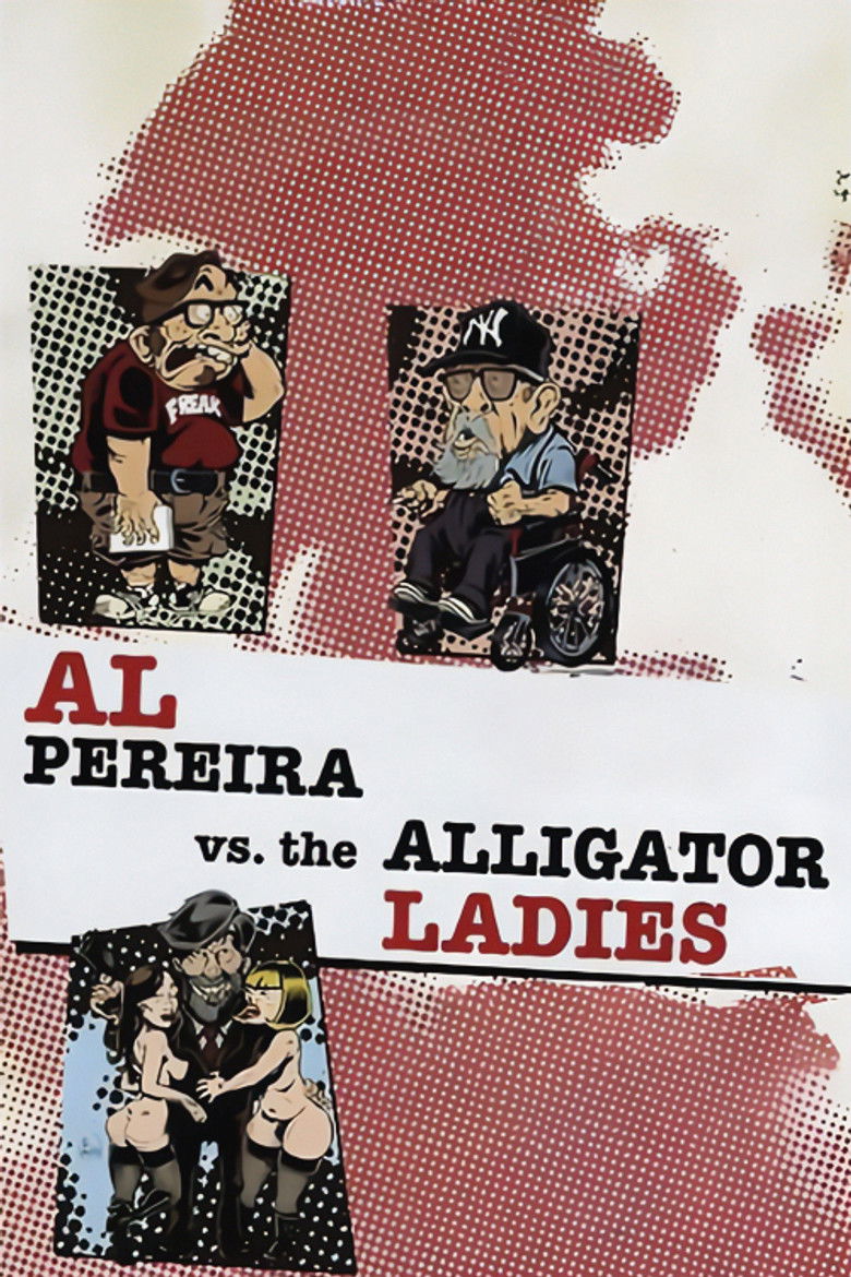 Al Pereira vs. the Alligator Ladies poster