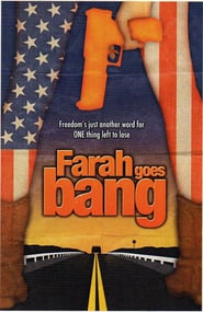 Farah Goes Bang poster